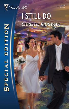 Title details for I Still Do by Christie Ridgway - Available